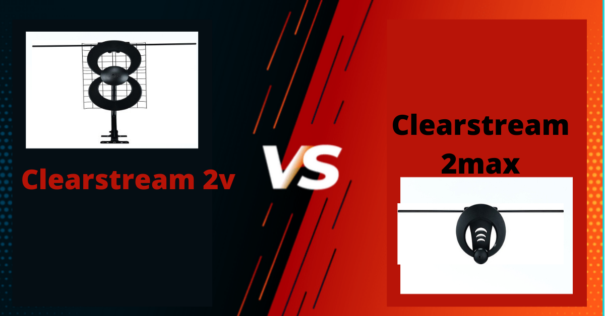 Clearstream 2max vs 2v